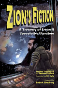 Zion's Fiction: A Treasury of Israeli Speculative Literature - Paperback