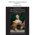Thomas Elyot, 'The Image of Governance' and Other Dialogues of Counsel (1533-1541) - Paperback