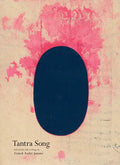 Tantra Song: Tantric Painting from Rajasthan - Hardcover
