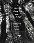Of Limbs, Leaves, and Hope: A Portrait of Philadelphia's Urban Forest in Times of a Pandemic - Paperback