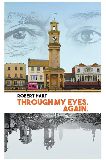 Through my Eyes. Again. - Paperback
