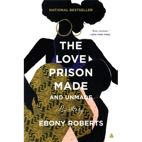 The Love Prison Made and Unmade - Paperback