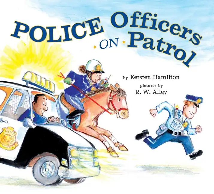 Police Officers on Patrol - Hardcover