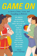 Game on: 15 Stories of Wins, Losses, and Everything in Between - Hardcover