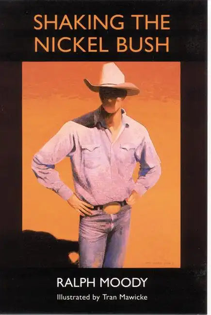 Shaking the Nickel Bush - Paperback