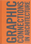 Graphic Connections in Architecture: Rsm Design - Hardcover