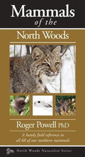 Mammals of the North Woods - Paperback