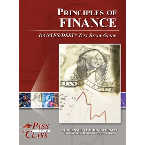Principles of Finance DANTES / DSST Test Study Guide - Hardcover