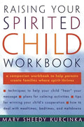 Raising Your Spirited Child Workbook - Paperback