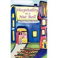 Hospitality in a Nutroll - Paperback