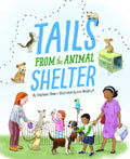 Tails from the Animal Shelter - Hardcover