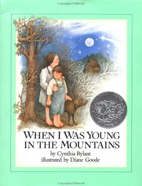 When I Was Young in the Mountains - Hardcover