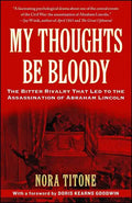 My Thoughts Be Bloody - Paperback