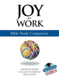 Joy at Work: Bible Study Companion [With DVD] - Paperback