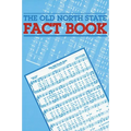 The Old North State Fact Book: Revised Edition, 2008 - Paperback
