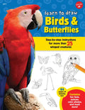 Learn to Draw Birds & Butterflies: Step-By-Step Instructions for More Than 25 Winged Creatures - Paperback