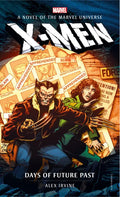 Marvel Novels - X-Men: Days of Future Past - Paperback