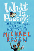 What Is Poetry?: The Essential Guide to Reading and Writing Poems - Paperback