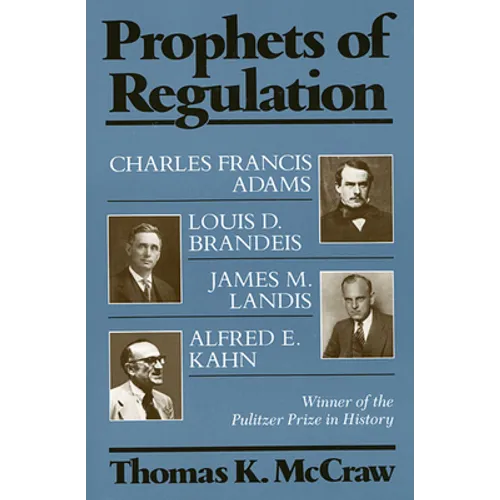 Prophets of Regulation - Paperback