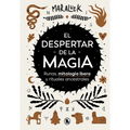 El Despertar de la Magia: Runas, Mitología Ibera Y Rituales Ancestrales / The Awakening of Magic: Runes, Iberian Mythology and Ancestral Rituals - Hardcover