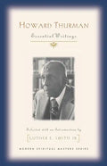 Howard Thurman: Essential Writings - Paperback