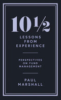 101/2 Lessons from Experience: Perspectives on Fund Management - Hardcover