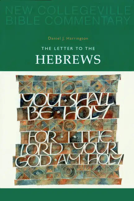The Letter to the Hebrews: Volume 11 Volume 11 - Paperback