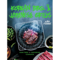 Korean BBQ & Japanese Grills: Yakitori, Yakiniku, Izakaya - Hardcover