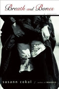 Breath and Bones - Paperback