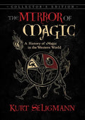 The Mirror of Magic: A History of Magic in the Western World - Hardcover