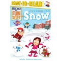 The Cool Story Behind Snow: Ready-To-Read Level 3 - Paperback