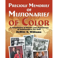 Precious Memories of Missionaries of Color (Vol 2) - Paperback