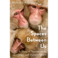 Spaces Between Us C - Hardcover