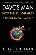 Davos Man: How the Billionaires Devoured the World - Paperback