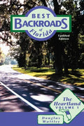 Best Backroads of Florida: The Heartland - Paperback