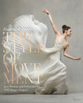 The Style of Movement: Fashion & Dance - Hardcover