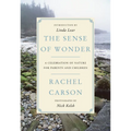 The Sense of Wonder: A Celebration of Nature for Parents and Children - Paperback
