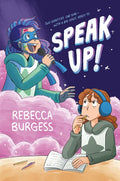 Speak Up!: A Graphic Novel - Hardcover