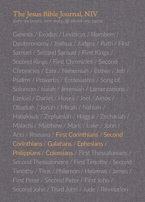 The Jesus Bible Journal, 1 Corinthians - Colossians, Niv, Paperback, Comfort Print - Paperback