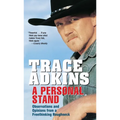 A Personal Stand: Observations and Opinions from a Freethinking Roughneck - Paperback