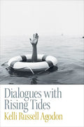 Dialogues with Rising Tides - Paperback