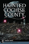 Haunted Cochise County - Paperback