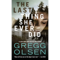 The Last Thing She Ever Did - Paperback