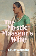 The Mystic Masseur's Wife - Paperback
