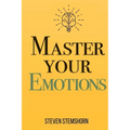 Master Your Emotions Overcoming Negativity And Improving Emotional Management Review - Paperback