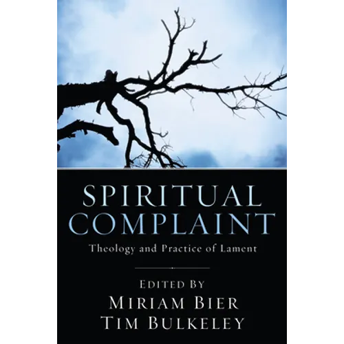 Spiritual Complaint - Hardcover