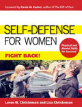 Self-Defense for Women: Fight Back - Paperback
