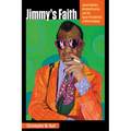 Jimmy's Faith: James Baldwin, Disidentification, and the Queer Possibilities of Black Religion - Paperback