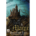 Myth and Magic: Queer Fairy Tales - Paperback