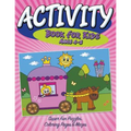 Activity Book For Kids Ages 4-8: Super Fun Puzzles, Coloring Pages & Mazes - Paperback